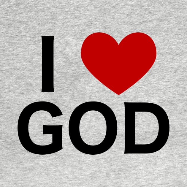 I Love God by eankerholz